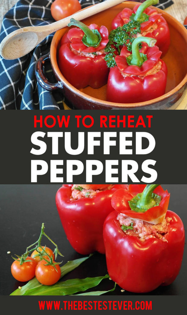 How to Reheat Stuffed Peppers Properly (Best Methods to Use)