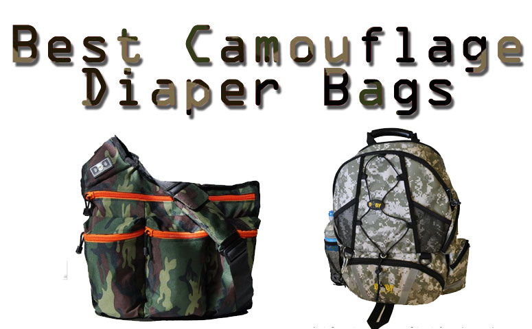 Best Camouflage Diaper Bags