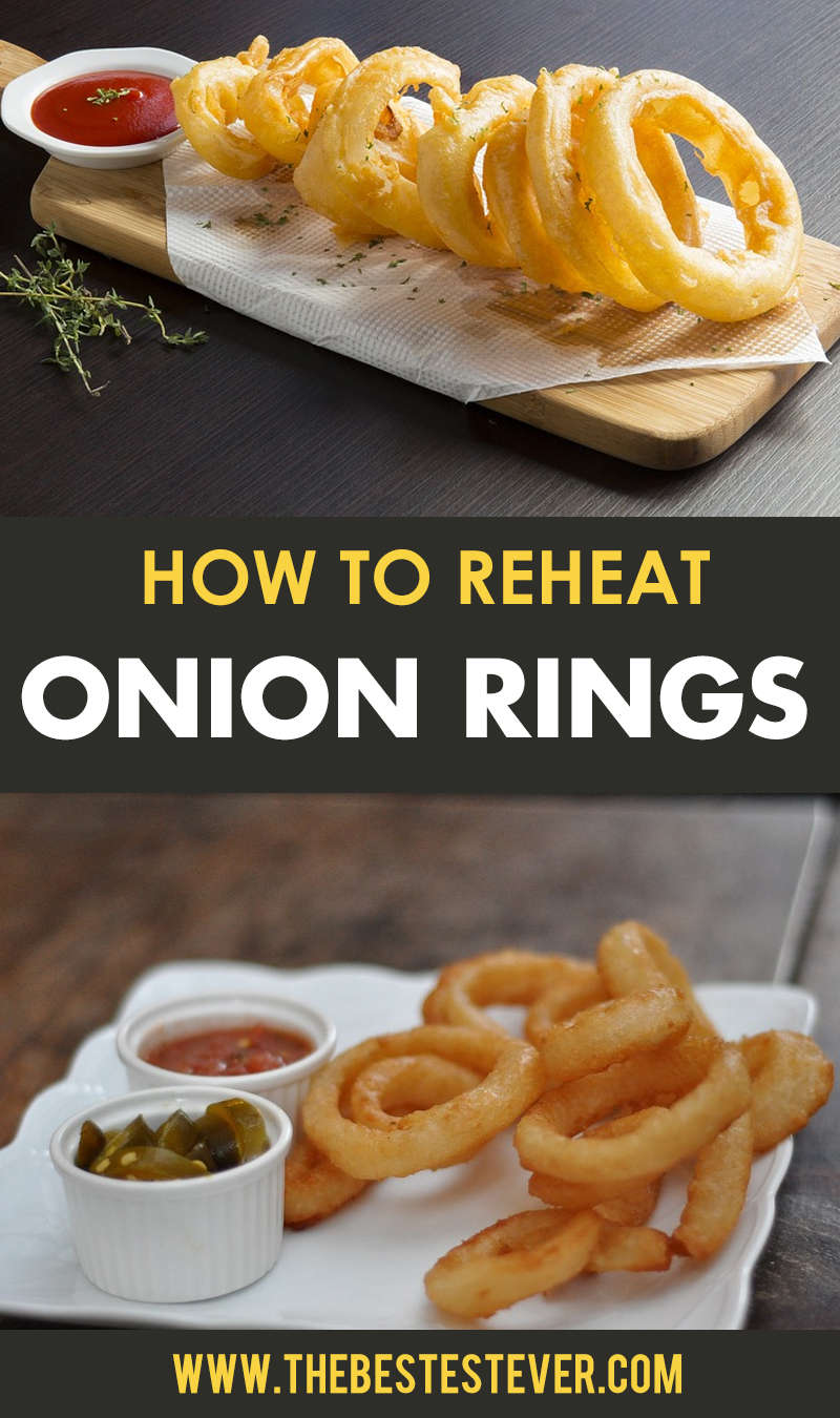 How to Reheat Onion Rings: A Step-by-Step Guide