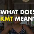 What Does KMT Mean ?
