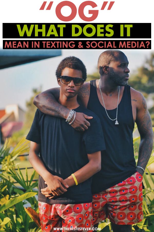 What Does OG Mean in Text, Slang & Social Media