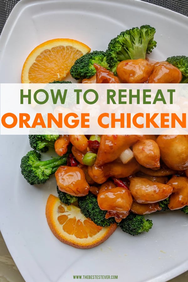 How to Reheat Orange Chicken: Step-by-Step Guide