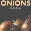 How to Freeze Onions: A Step-by-Step Guide