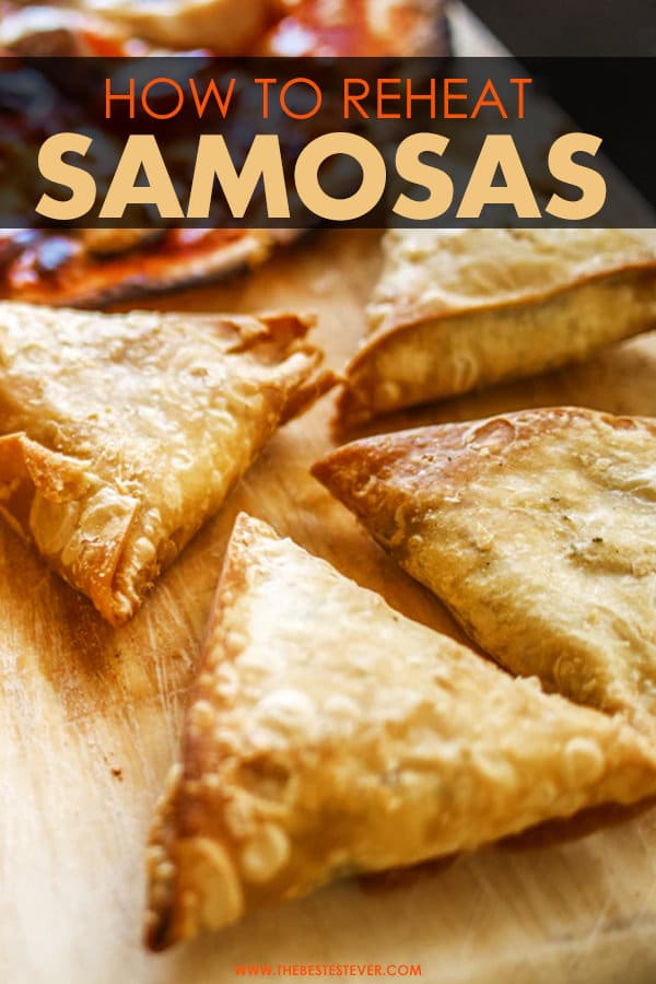 Best Way to Reheat Samosas: Quick Instructional Guide