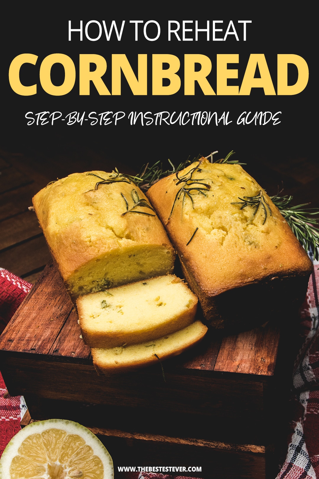 How to Warm Up Cornbread