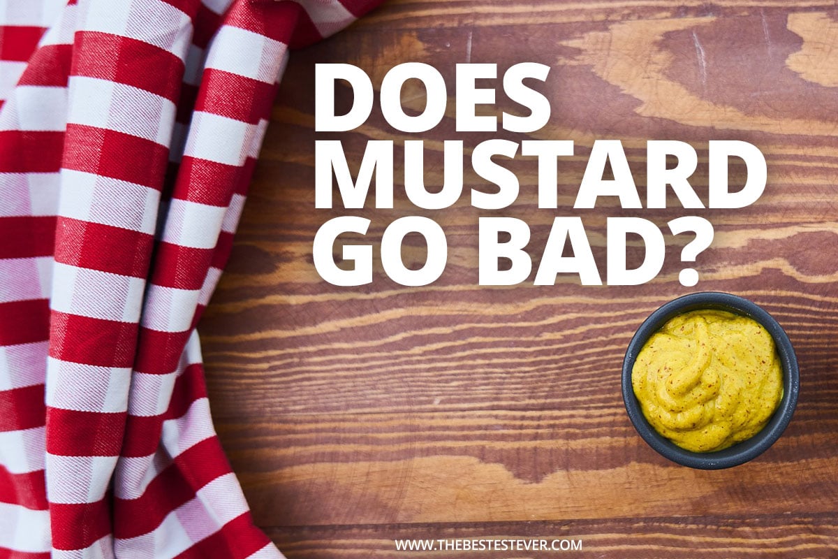 Does Mustard Go Bad? - How to Tell If It Is Spoiled Or Not?