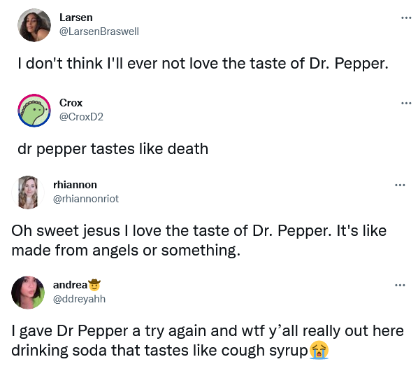 People on Twitter Love or Hate The Taste of Dr Pepper