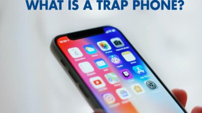 What is a Trap Phone?