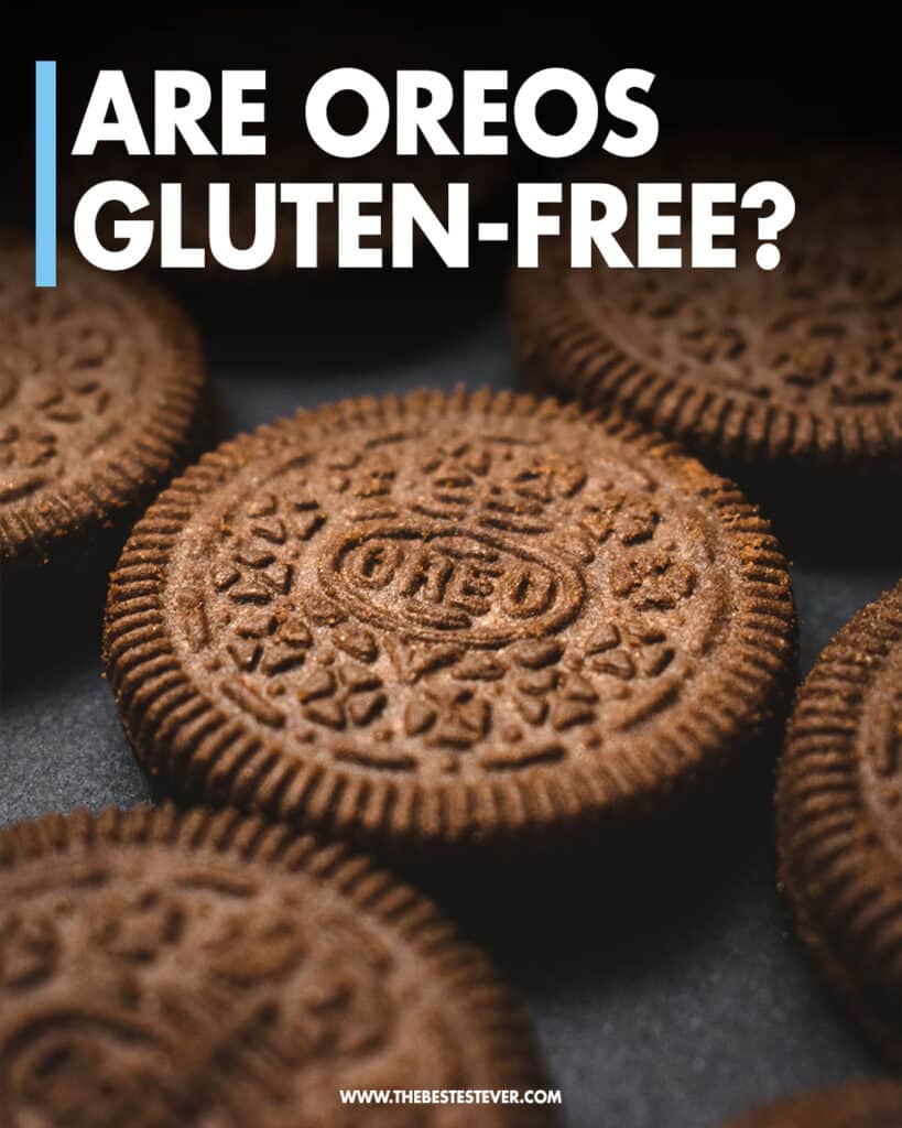 Are Oreos Gluten Free?