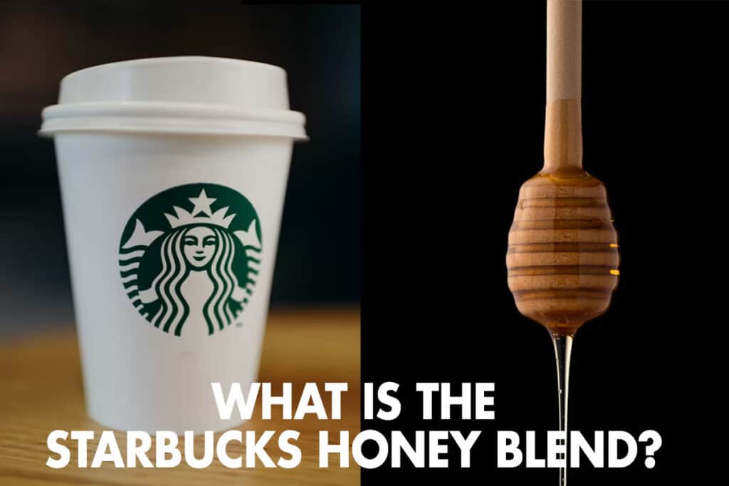 What Is Starbucks Honey Blend?