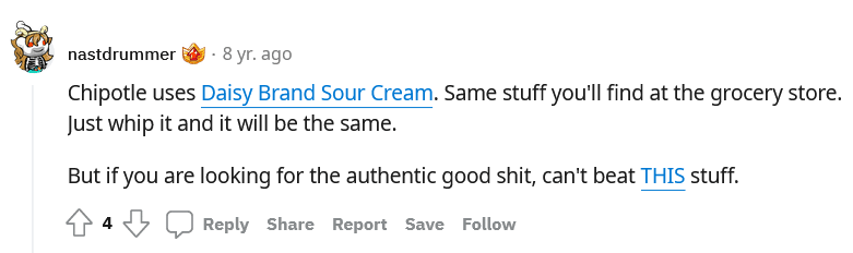 Reddit Answer To What Kind of Sour Cream Does Chipotle Use